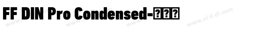 FF DIN Pro Condensed字体转换